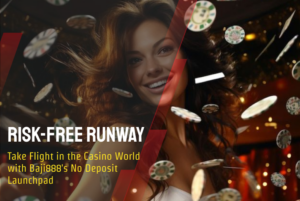 <strong>Risk-Free Runway: Take Flight in the Casino World with Baji888’s No Deposit Launchpad</strong>